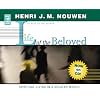 Life of the Beloved: Spiritual Living in a Secular World
