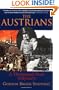 The Austrians: A Thousand-Year Odyssey