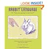 Rabbit Language or "Are You Going to Eat That?," Second Edition