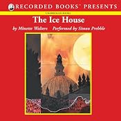 The Ice House | [Minette Walters]