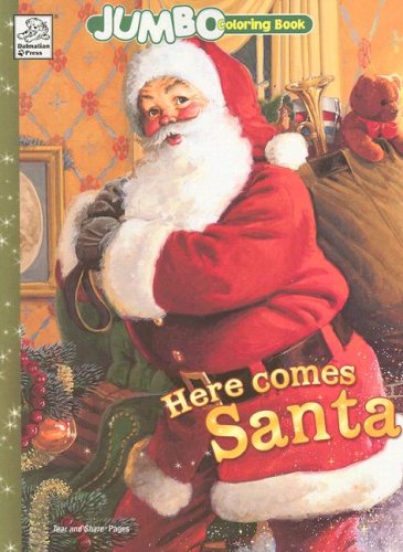 Here Comes Santa Jumbo Book to Color (Jumbo Coloring Book)