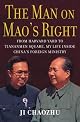 The Man on Mao's Right: From Harvard Yard to Tiananmen Square, My Life Inside China's Foreign Ministry