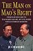 The Man on Mao's Right: From Harvard Yard to Tiananmen Square, My Life Inside China's Foreign Ministry