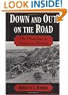 Down and Out, on the Road: The Homeless in American History