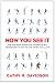 Now You See It: How the Brain Science of Attention Will Transform the Way We Live, Work, and Learn