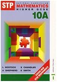 STP National Curriculum Mathematics 10A Higher Revised: Higher GCSE Bk.10A (Stp)