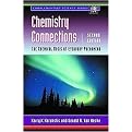 Chemistry Connections (The Chemical Basis of Everyday Phenomena) (Complementary Science Series) (Illustrated) (Paperback)