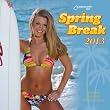 Spring Break 2013 Wall Calendar
