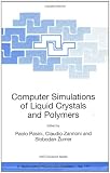 Computer Simulations of Liquid Crystals and Polymers