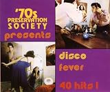 Disco Fever (2-cd) - 70s Preservation Society Presents