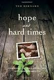 Hope and Hard Times: Communities, Collaboration and Sustainability