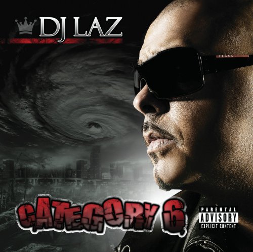 DJ Laz - Category 6 - Zortam Music