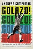 ¡Golazo! : a history of Latin American football