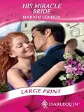 His Miracle Bride (Ulverscroft Large Print Series)