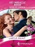 His Miracle Bride (Ulverscroft Large Print Series)