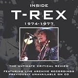 Inside T. Rex: A Critical Review 1974-1977