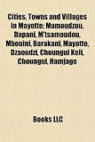 Cities, Towns and Villages in Mayotte: Mamoudzou