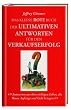 Das kleine rote Buch der ultimativen Antworten f�r den Verkaufserfolg: Antworten aus dem richtigen Leben, die Ihnen Auftr�ge und Geld bringen