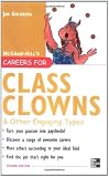 Buy : Careers for Class Clowns & Other Engaging Types, Second edition (Careers For Series)