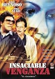 Insaciable Venganza