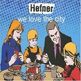 Music : We Love the City