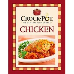 Crock-Pot Chicken Recipes (6 X 9 Cookbooks) (Spiral-bound)
