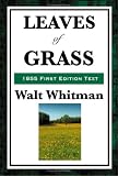 Leaves of Grass (1855 First Edition Text)