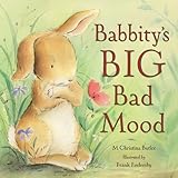 Babbity's big bad mood