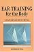 Book Ear Training for the Body: A Dancer's Guide to Music
