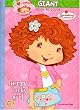 Strawberry Shortcake Giant Book to Color -- Berry Lucky Girl