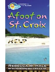 From Amazon.com. Click for details:
 Afoot on St. Croix (Mystery in the Islands) Afoot on St. Croix (Mystery in the Islands)