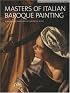 Masters of Italian Baroque Painting, The Detroit Institute of Arts