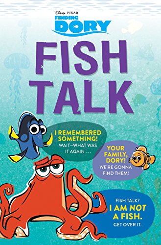 Finding Dory: Fish Talk: Conversations from the Open Ocean (Digital Picture Book)
