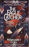 The Eagle Catcher (A Wind River Reservation Myste)