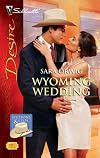 Wyoming Wedding (Silhouette Desire)