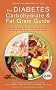 Diabetes Carbohydrate and Fat Gram Guide, Fourth Edition
