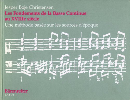 Les Fondements De La Basse Continue Au Xviiie Siec 