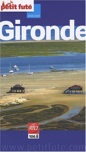 City Travel Guides Discounted  Livres : Le Petit Futé Gironde
