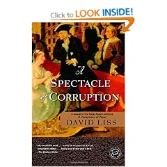 A Spectacle of Corruption: A Novel