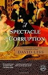 A Spectacle of Corruption