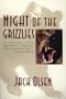 Night of the Grizzlies