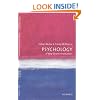 Psychology: A Very Short Introduction (Very Short Introductions)