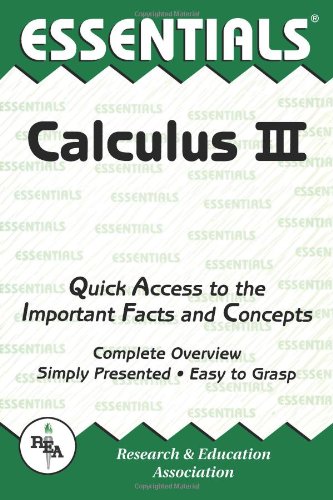 Calculus III Essentials (Essentials (Vol 3)