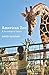 American Zoo: A Sociological Safari