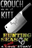 Hunting Season: A Love Story