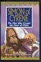 Simon of Cyrene: The Man Who Carried the Cross of Christ (Christian Epics)