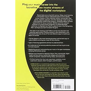 The Musician's Guide to Licensing Music: How to Get Your Music into Film, TV, Advertising, Digital Media & Beyond