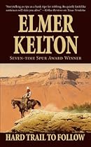 Hard Trail To Follow (Texas Rangers, No 7)