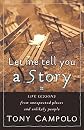 Let Me Tell You A Story