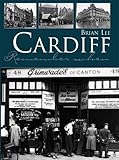 Cardiff : remember when